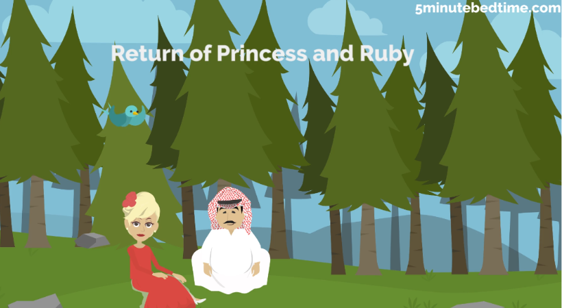Return of the princess and Ruby story
