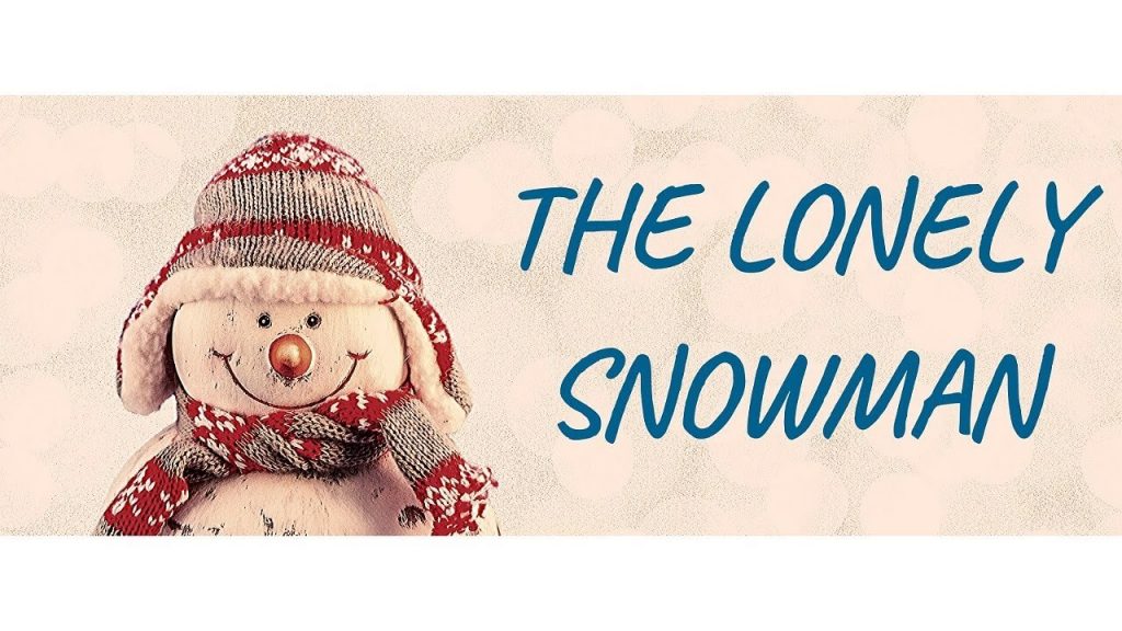 the lonely snowman story